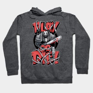 Play Or Die Hoodie